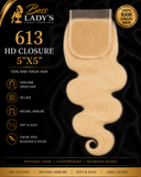 Boss Lady's 613 5x5 HD Closure